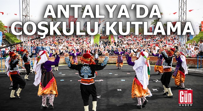 Antalya da coşkulu bayram kutlaması