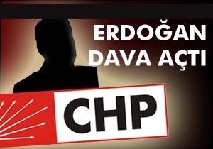 CHP li başkana Erdoğan dan dava