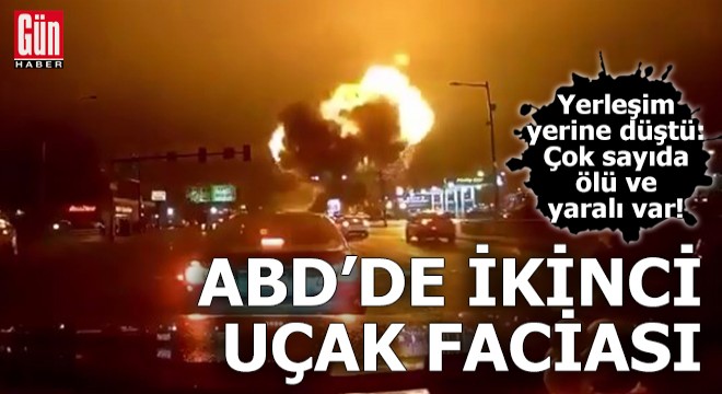 ABD de ikinci uçak faciası!