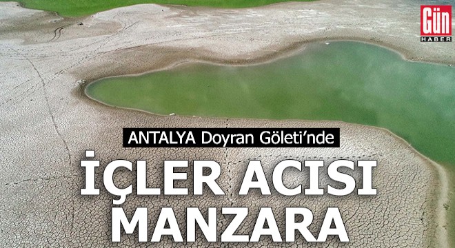 Antalya Doyran Göleti’nde içler acısı manzara