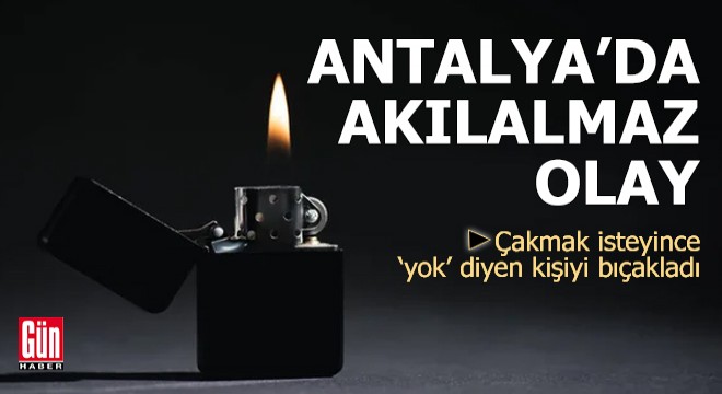 Antalya da akılalmaz tartışma!