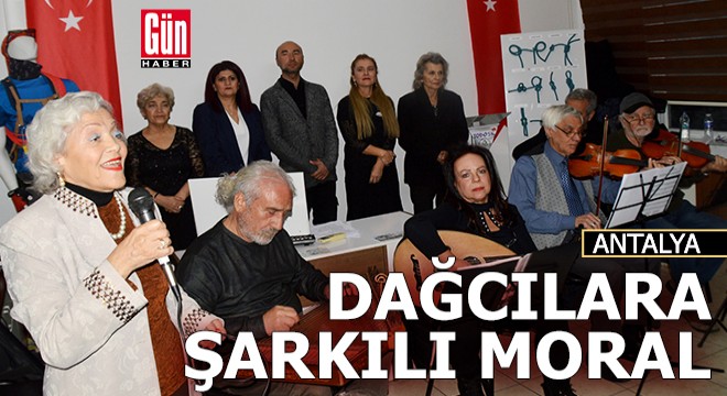 Antalya da dağcılara şarkılı moral