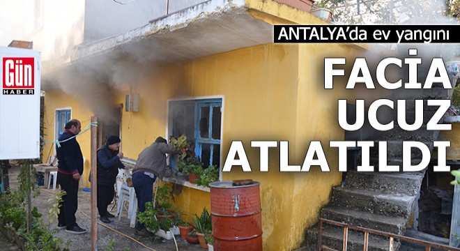 Antalya da facia ucuz atlatıldı