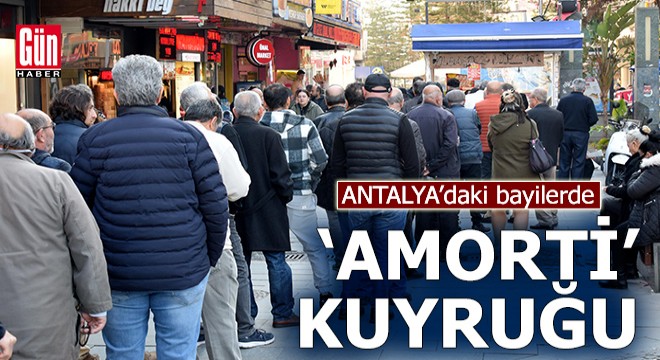 Antalya daki bayilerde  amorti  kuyruğu