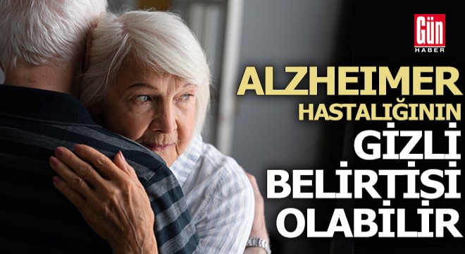 Araştırma: Alzheimer hastalığının gizli belirtisi olabilir