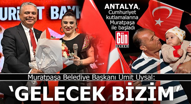 Başkan Ümit Uysal, ‘Gelecek bizimdir’