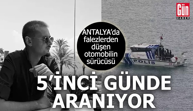 Falezlerden düşen otomobilin sürücüsü 5'inci günde aranıyor