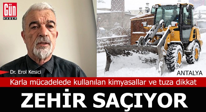 Kamyonlarla taşınan kar, zehir saçıyor