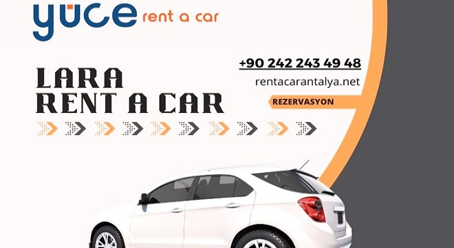 Lara Rent A Car: Konforlu ve Güvenli Araç Kiralamanın Adresi