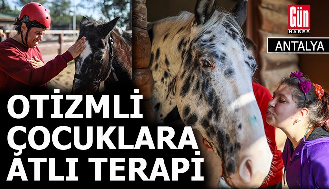 Otizmli çocuklar, atlı terapiyle fiziksel, duygusal iyileşme sağlıyor