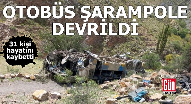 Otobüs şarampole devrildi: 31 ölü