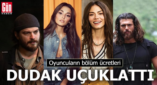 Oyuncuların bölüm ücretleri dudak uçuklattı