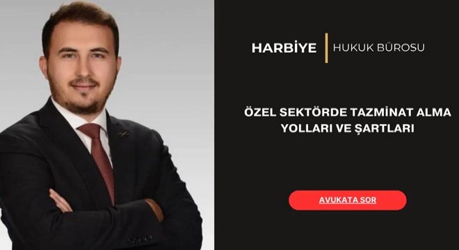 Özel sektörde tazminat nasıl alınır?