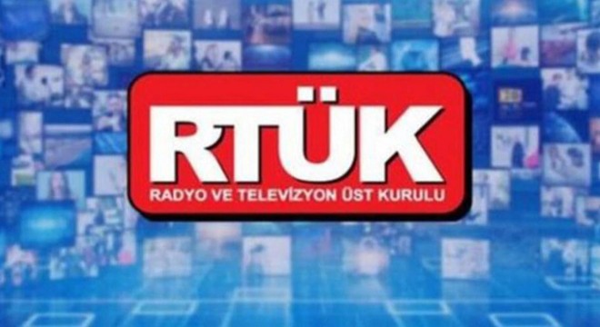 RTÜK ten 11 kanala ceza yağdı