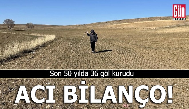 Türkiye'de kuraklığın acı bilançosu çıktı