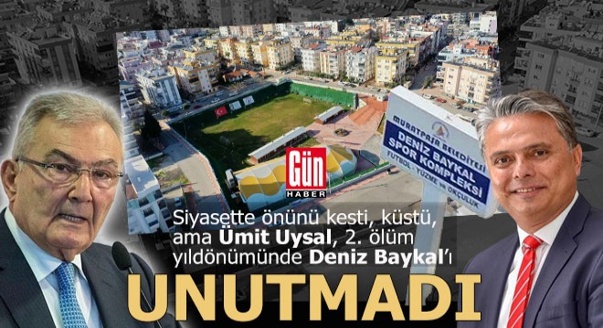 Ümit Uysal, Deniz Baykal ı unutmadı adını spor kompleksine verdi