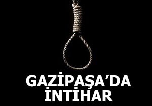 Gazipaşa da intihar