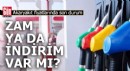 Akaryakıt fiyatlarında son durum