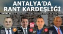 Antalya'da CHP ve AKP'nin rant kardeşliği