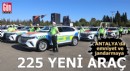 Antalya'da emniyet ve jandarmaya 225 yeni araç