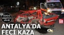 Antalya'da kazada otomobilden yola fırlayan sürücü öldü