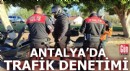 Antalya'da trafik denetimi