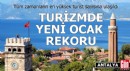 Antalya'da turizmde yeni ocak rekoru