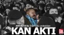 Antalya'daki İmamoğlu protestolarında kan aktı