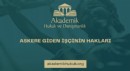 Askere Giden İşçinin Hakları