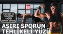 Bigoreksiya: Aşırı sporun tehlikeli yüzü