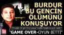 Burdur bu genç ölümü konuşuyor