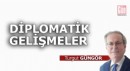 Diplomatik gelişmeler