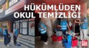 Hükümlüler temizlik için okullara girdi