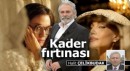 Kader fırtınası