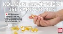 Kolajen takviyeleri gerçekten işe yarıyor mu?