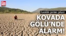 Kovada Gölü'nde alarm! Kuraklık çanları çalıyor