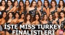 Miss Turkey finalistleri açıklandı