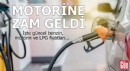 Motorine zam geldi, tabela değişti