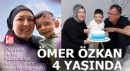Mucize bebek Ömer Özkan 4 yaşında