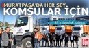 Muratpaşa’dan 89 milyonluk yatırım