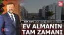 SUR YAPI: ‘Ev sahibi olmak isteyenler için 2025 varlığa dönme yılı olacak’