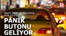 Taksi ve dolmuşlara panik butonu zorunlu oldu