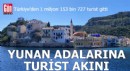 Türkiye'den Yunan adalarına turist akını